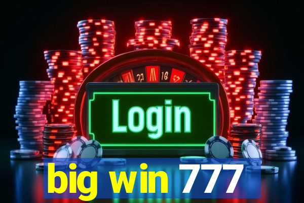 big win 777